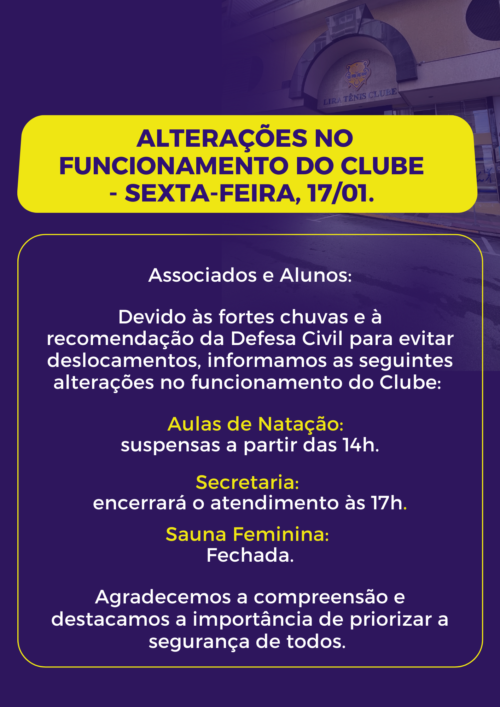 Alterações no Funcionamento do Clube – Sexta-feira, 17/01.
